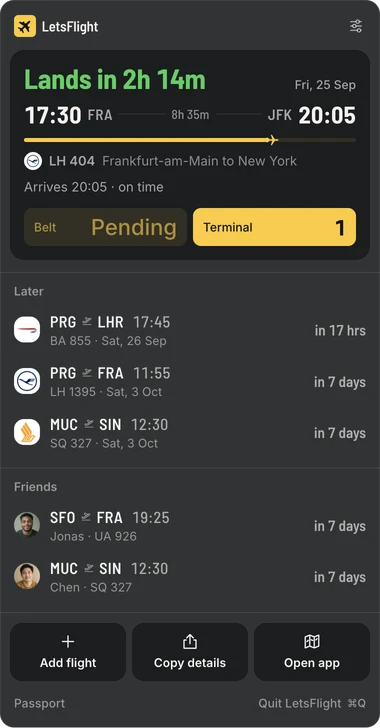 The LetsFlight menu bar item reads LH 404, lands in 2 hours 14 minutes. Its panel shows the flight arriving at terminal 1, three later flights, two friends' flights, and buttons to add a flight, copy the details or open the app.